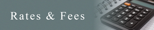 Rates & Fees